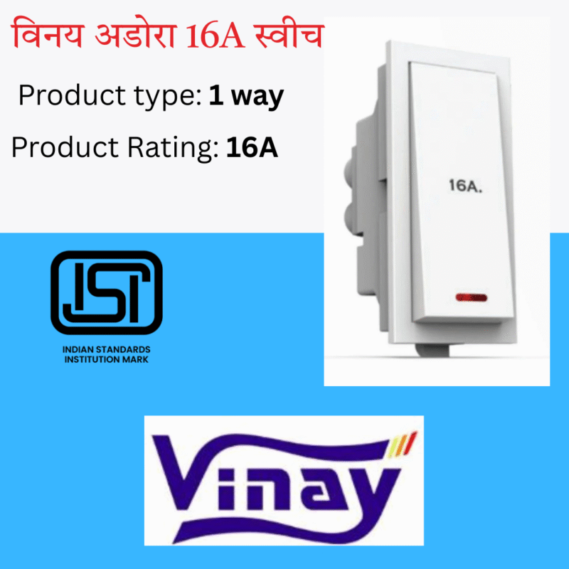 Vinay Adora 16A Switch