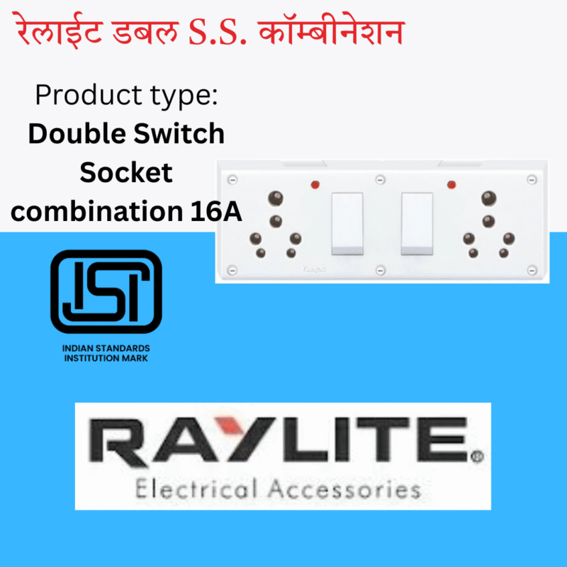 Raylite 16A Double S.S. Combined Power Point
