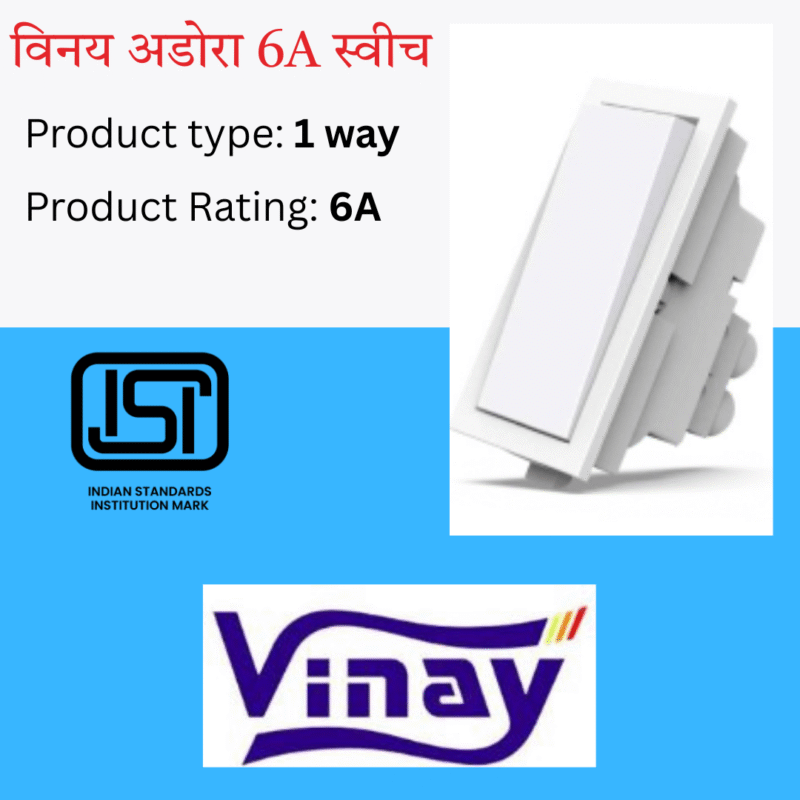 Vinay Adora 6A 1 way Switch