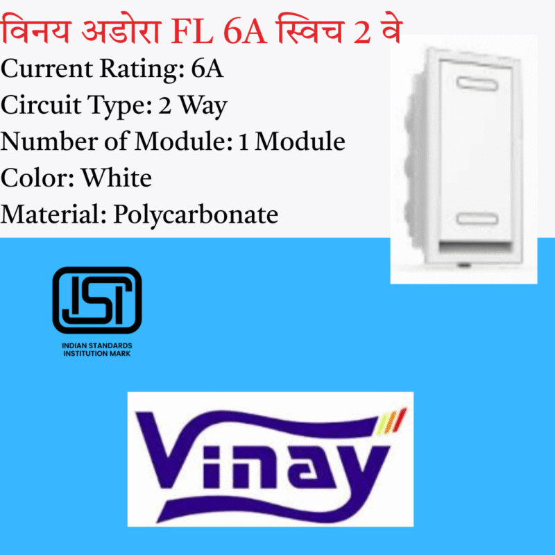 Vinay adora FL 6A 2-way Switch